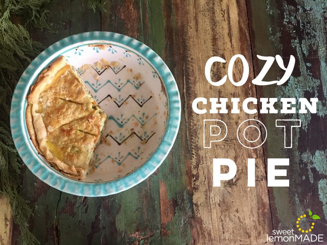Cozy Chicken Pot Pie sweetlemonmade.com